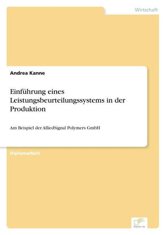Einführung eines Leistungsbeurteilungssystems in der Produktion