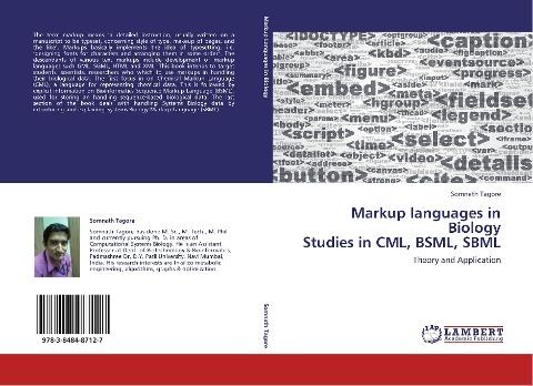 Markup languages in Biology  Studies in CML, BSML, SBML
