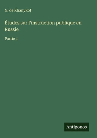 Études sur l'instruction publique en Russie