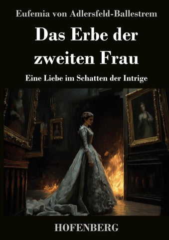 Das Erbe der zweiten Frau