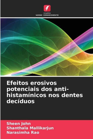 Efeitos erosivos potenciais dos anti-histamínicos nos dentes decíduos