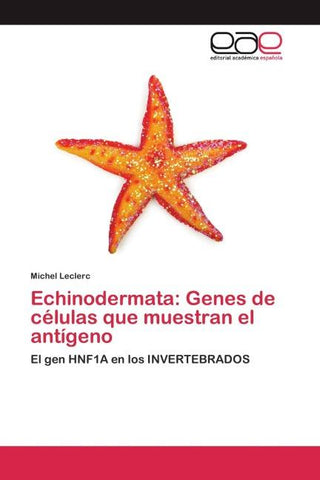 Echinodermata: Genes de células que muestran el antígeno
