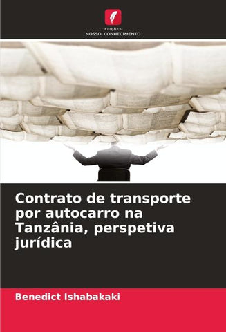 Contrato de transporte por autocarro na Tanzânia, perspetiva jurídica