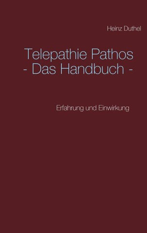 Telepathie Pathos - Das Handbuch