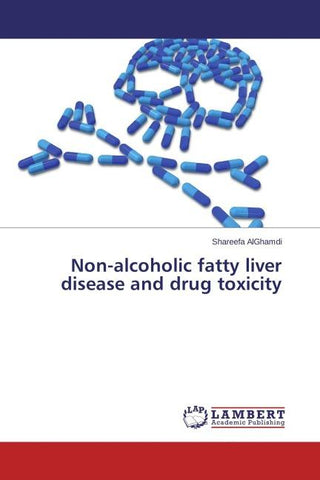 Non-alcoholic fatty liver disease and drug toxicity