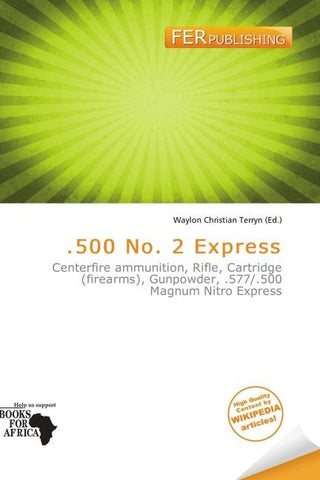 .500 No. 2 Express