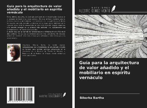 Guía para la arquitectura de valor añadido y el mobiliario en espíritu vernáculo