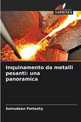 Inquinamento da metalli pesanti: una panoramica