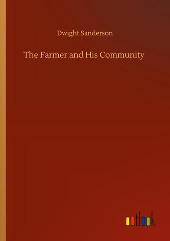 The Farmer and His Community