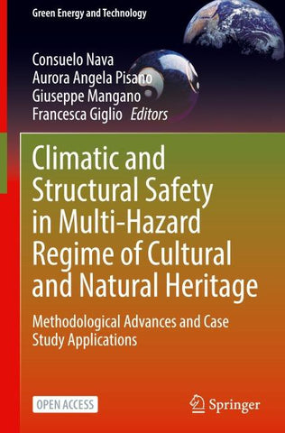 Climatic and Structural Safety in Multi-Hazard Regime of Cultural and Natural Heritage
