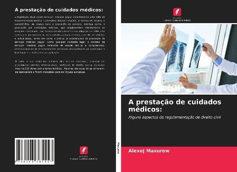 A prestação de cuidados médicos: