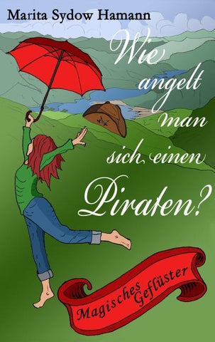 Wie angelt man sich einen Piraten?