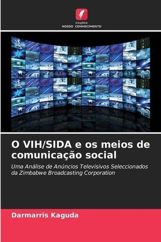 O VIH/SIDA e os meios de comunicação social