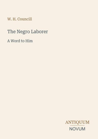 The Negro Laborer