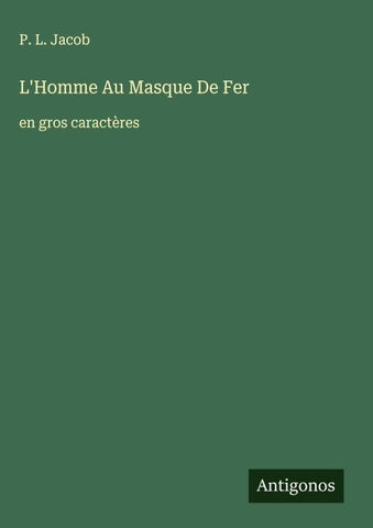L'Homme Au Masque De Fer