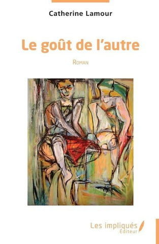 Le goût de l'autre