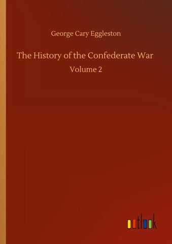 The History of the Confederate War