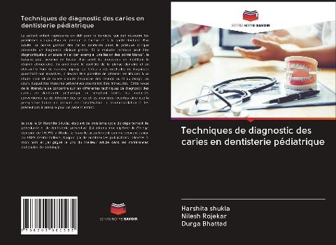 Techniques de diagnostic des caries en dentisterie pédiatrique
