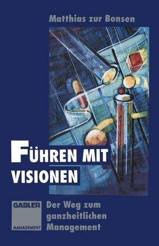 Führen mit Visionen