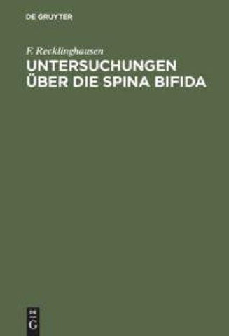 Untersuchungen über die Spina bifida