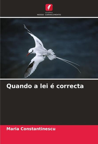 Quando a lei é correcta