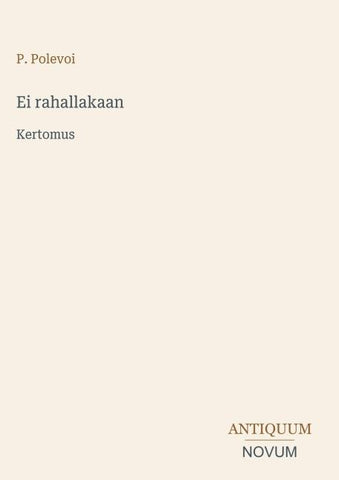 Ei rahallakaan