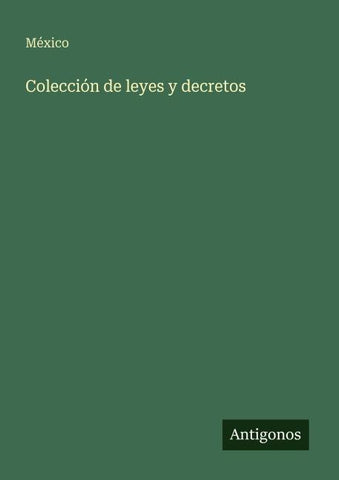 Colección de leyes y decretos