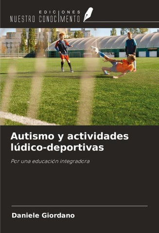 Autismo y actividades lúdico-deportivas