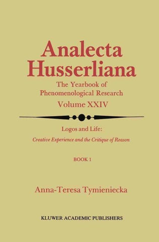 Logos and Life: Creative Experience and the Critique of Reason