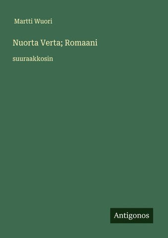 Nuorta Verta; Romaani