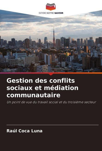 Gestion des conflits sociaux et médiation communautaire