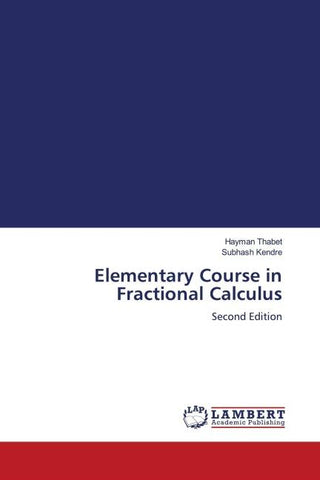Elementary Course in Fractional Calculus