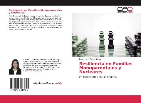 Resiliencia en Familias Monoparentales y Nucleares