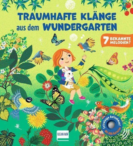 Traumhafte Klänge aus dem Wundergarten
