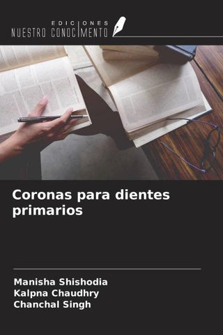 Coronas para dientes primarios