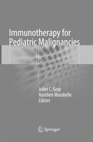 Immunotherapy for Pediatric Malignancies
