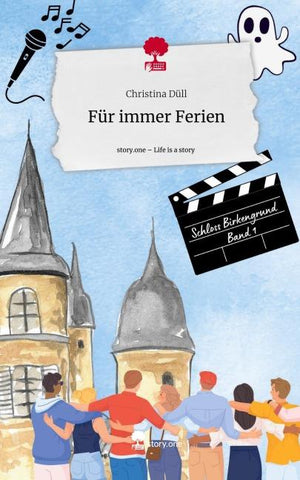 Für immer Ferien. Life is a Story - story.one