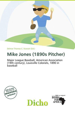 Mike Jones (1890s Pitcher)