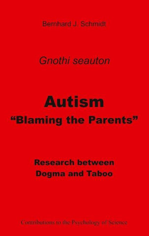 Autism - "Blaming the Parents"