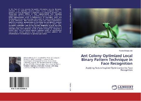 Ant Colony Optimized Local Binary Pattern Technique in Face Recognition
