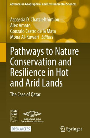 Pathways to Nature Conservation and Resilience in Hot and Arid Lands