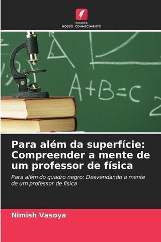 Para além da superfície: Compreender a mente de um professor de física