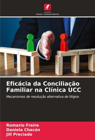 Eficácia da Conciliação Familiar na Clínica UCC
