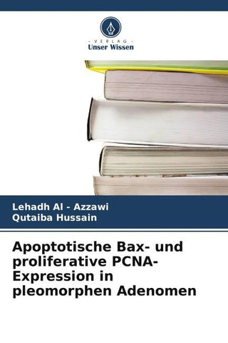 Apoptotische Bax- und proliferative PCNA-Expression in pleomorphen Adenomen
