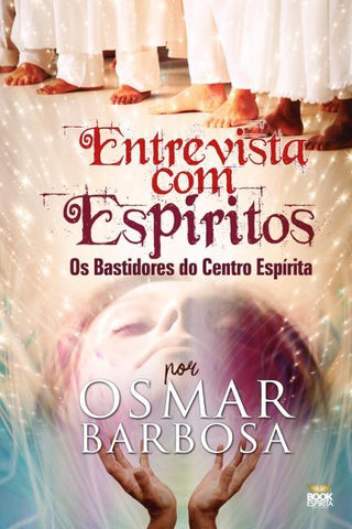 ENTREVISTA COM OS ESPÍRITOS
