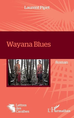 Wayana Blues