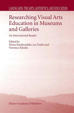 Researching Visual Arts Education in Museums and Galleries