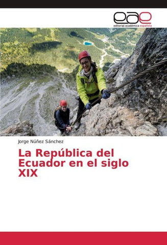 La República del Ecuador en el siglo XIX