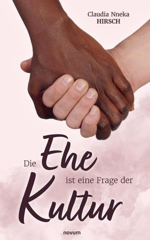 Die Ehe ist eine Frage der Kultur