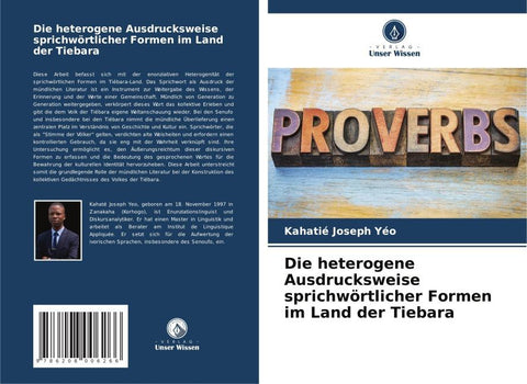 Die heterogene Ausdrucksweise sprichwörtlicher Formen im Land der Tiebara